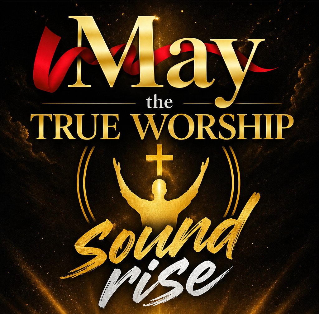 May The Sound rise